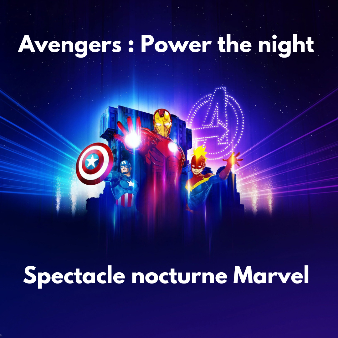 Avengers power the night nouveau spectacle nocturne marvel