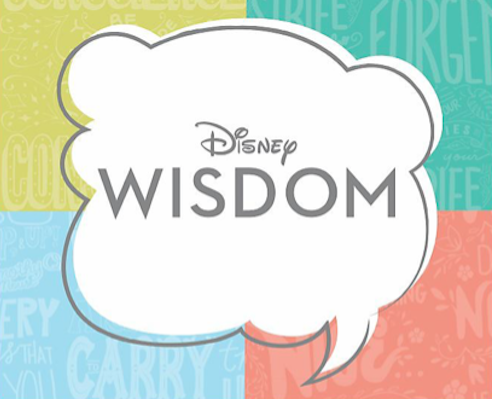 Disney wisdom